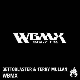 WBMX by Terry Mullan