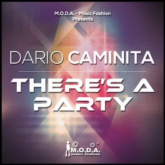 There's a Party by Dario Caminita