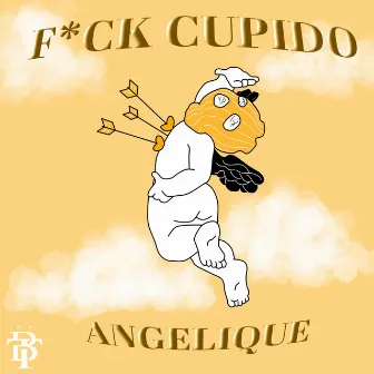 F*ck Cupido by Angelique