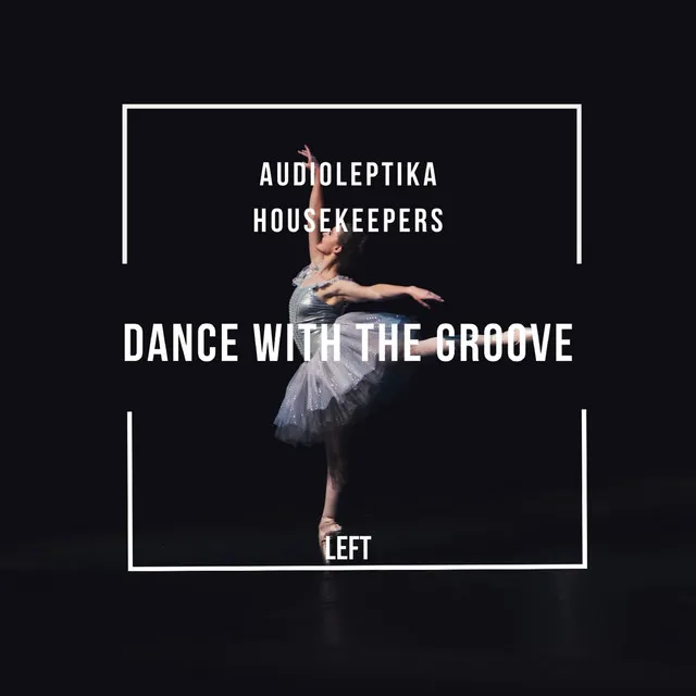 Dance with the Groove