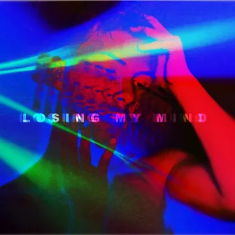 losing my mind by Michael Whitty