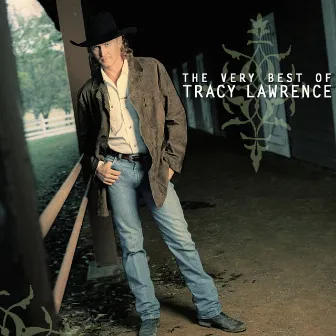 The Very Best of Tracy Lawrence by Tracy Lawrence