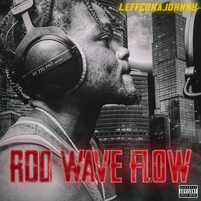 Rod Wave Flow