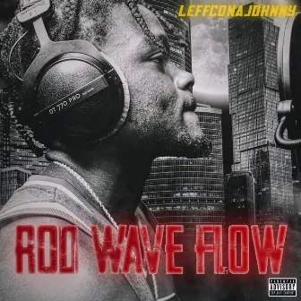 Rod Wave Flow by Unknown Artist