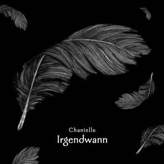 Irgendwann by Chanielle