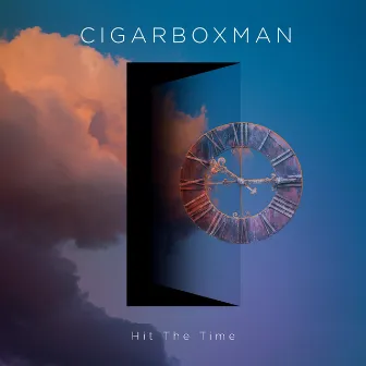 Hit the Time by Cigarbox Man