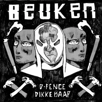 BEUKEN by DIKKE BAAP