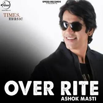 Over Rite by Ashok Masti