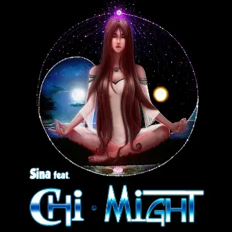 Chi Might by Sina