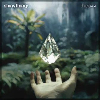 heavy by shiny things