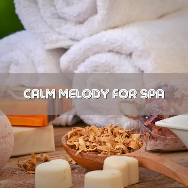 Calm Melody for Spa