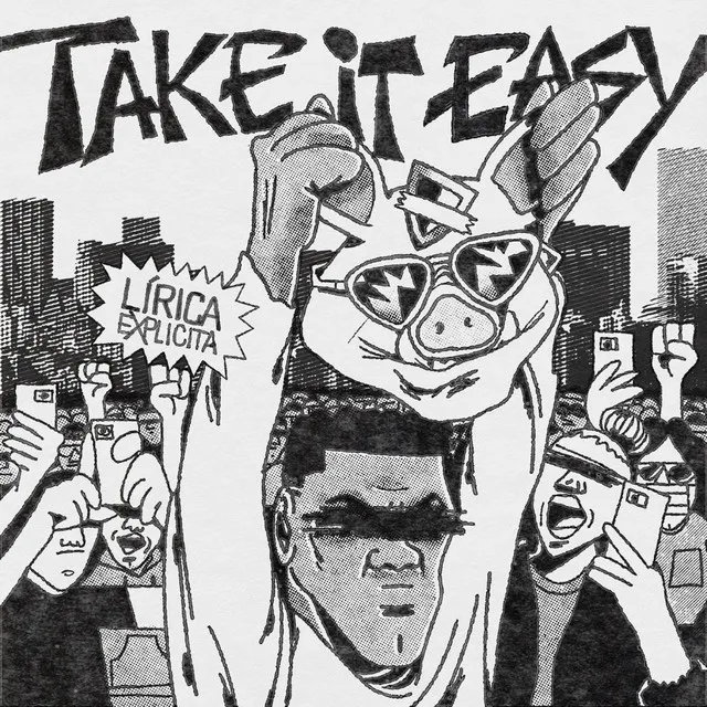 Take It Easy