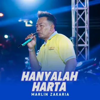 Hanyalah Harta by Marlin Zakaria