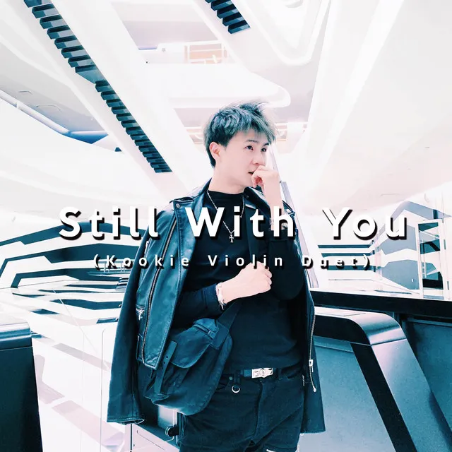 Still With You (Kookie Violin Duet)