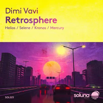 Retrosphere by Dimi Vavi