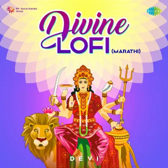 Divine Lofi - Devi (Marathi) by Pratik Gadre