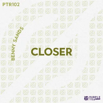 Closer (Radio Edit) by Benny Sands