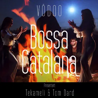 Bossa Catalana by Tom Dard