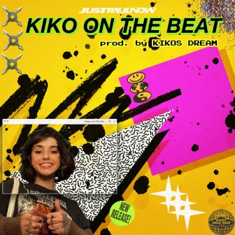 Kiko On The Beat by Justpaulnow