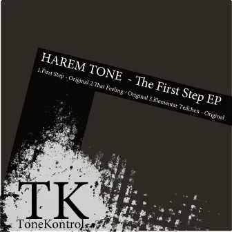 The First Step EP by Harem Tone