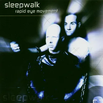 Rapid Eye Movement by Sleepwalk