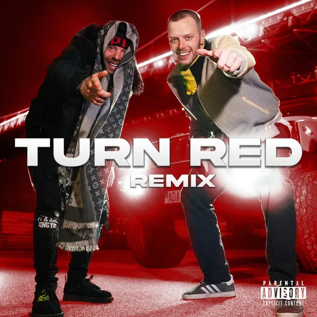 Turn Red - Remix