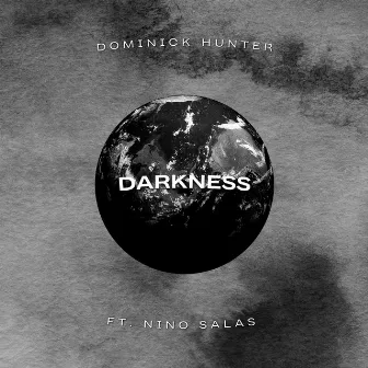 Darkness by Dominick Hunter