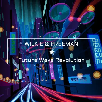 Future Wave Revolution by Mike Wilkie