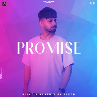 Promise by Riyaz