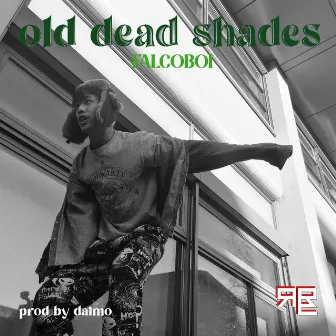 Old dead shades by FalcoBoi