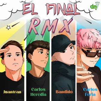 El Final (Remix) by Carlos Feria