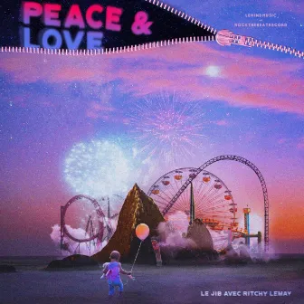 Peace & Love by Le Jib