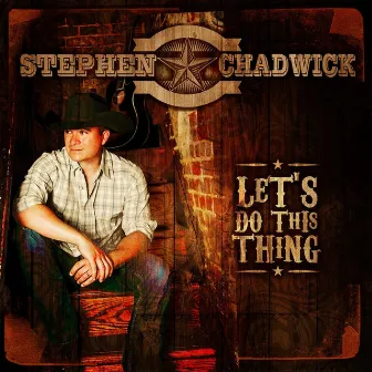 She Just Might Be A Love Song by Stephen Chadwick