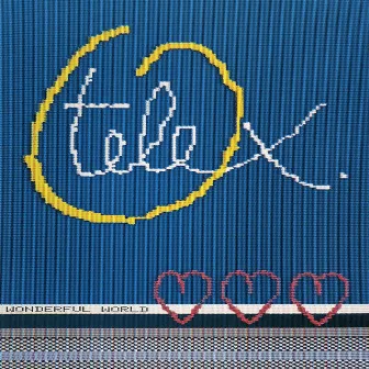 Wonderful World (Remastered) by Telex