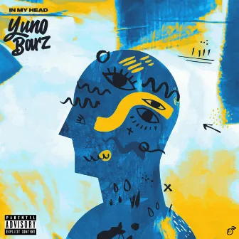 In My Head by Yuno Barz