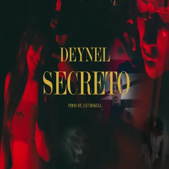 Secreto by Deynel