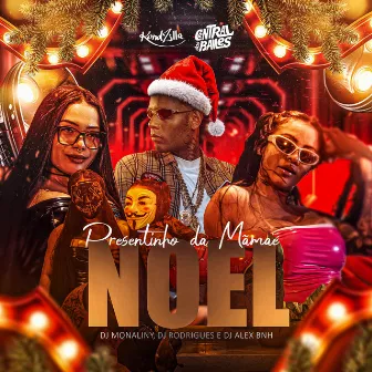 Presentinho Da Mamãe Noel by Dj Rodrigues