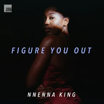 Figure You Out by NNENNA King