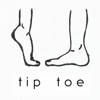 Tip Toe by Alexandra Willett