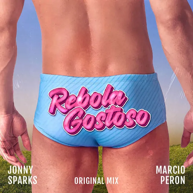 Rebola Gostoso (Radio Edit)