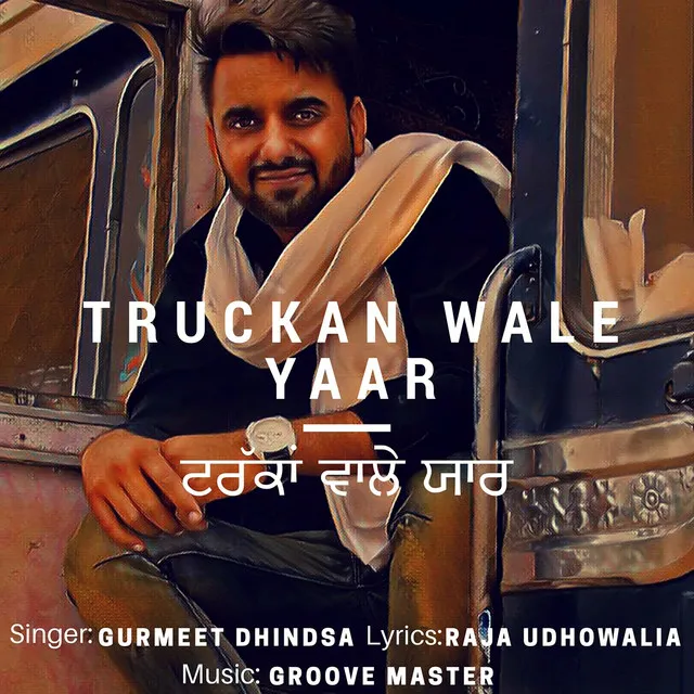 Truckan Wale Yaar