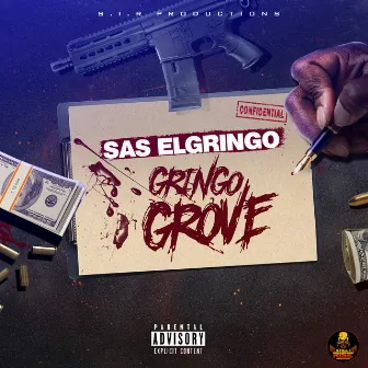 Gringo Grove by Sas Elgringo