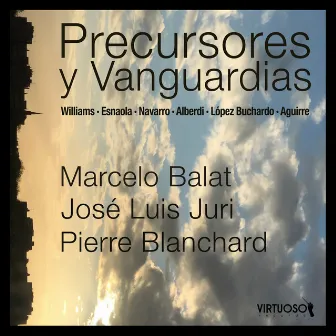 Precursores y Vanguardias by Marcelo Balat