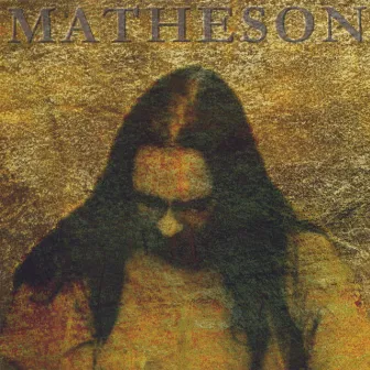 Matheson by Dave Matheson