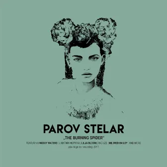 The Burning Spider by Parov Stelar