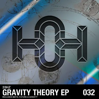 Gravity Theory by 33Hz