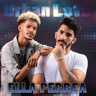 Ella Perrea by Urban Love