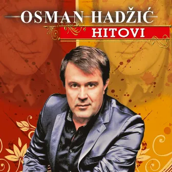 Hitovi by Osman Hadzic