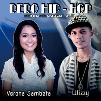 Dero Hip - Hop Seindah Banggai Laut by Verona Sambeta