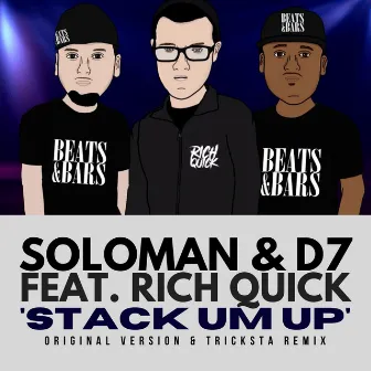 Stack Um Up by Soloman & D7